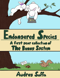 Endangered Species: a first year collection of The Bunny System